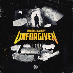 Mob Rule & AROTY - The Unforgiven