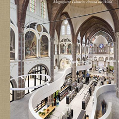 [View] EBOOK 📬 Temples of Books: Magnificent Libraries Around the World by  gestalte