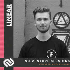 Nu Venture Sessions: Volume 18 - Mixed by Linear [Liquid & Deep]