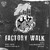 Artwork for Carlawer@Kintsugi 40th Transmission "FACTORY WALK"