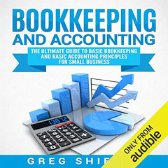 free EPUB 💞 Bookkeeping and Accounting: The Ultimate Guide to Basic Bookkeeping and