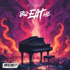 OctaH3x - brEAThe