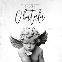 Chucky - Obatala (official audio)