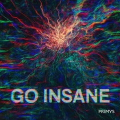 Go Insane (Preview)