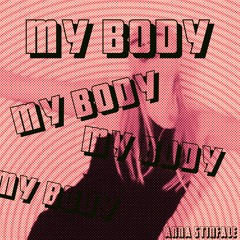 MY BODY
