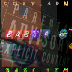 Baby.4TM(Prod by N.T.T)