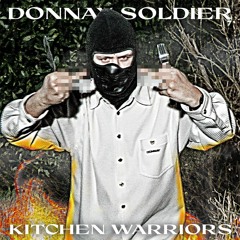 Kitchen Warriors (Original Mix)