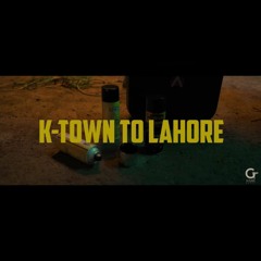 K-Town To Lahore (Official Audio) kh44ki | Prod. Hanan