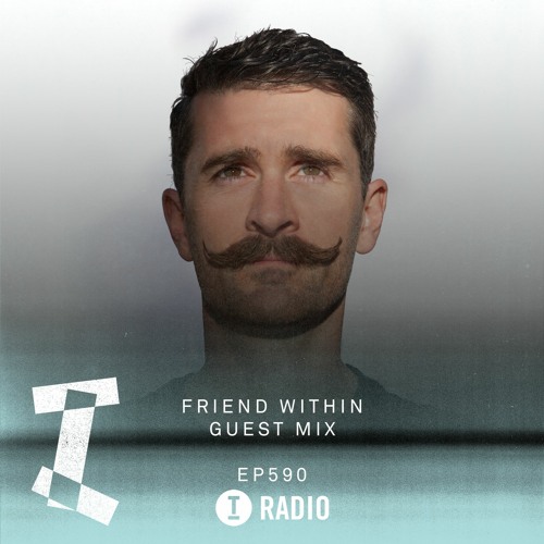 Toolroom Radio EP590 - Friend Within Guest Mix