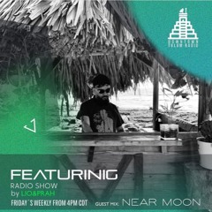 Near Moon @ Downtown Tulum Radio (MX)