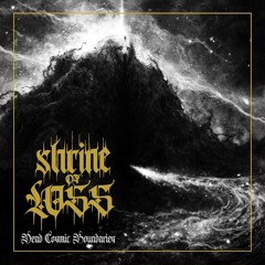 Shrine Of Loss - Hymn For The Wayward