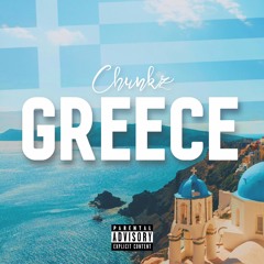 Chunkz - Greece