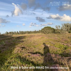 Wake & Bake with NWAQ fm [09.09.24]
