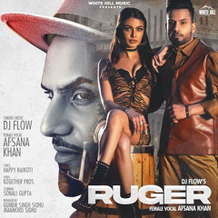 Ruger Dj Flow | Afsana Khan