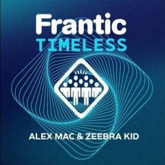 Frantic - Timeless - 2025