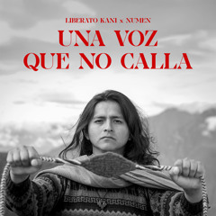 UNA VOZ QUE NO CALLA (feat. Numen)