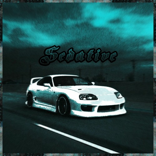 Sedative (Slowed)