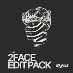 2FACE Edit Pack Vol. 2 - #10 HYPEDDIT