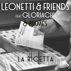 La Ricetta (feat. GloriaChi & BJames)