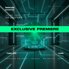 ► PREMIERE ◄ Theo (AR) - Fade (Out Dec 19)