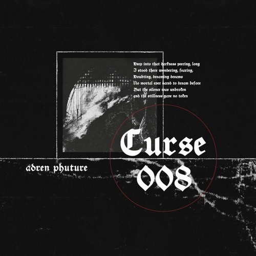 Curse 008 - Adren Phuture