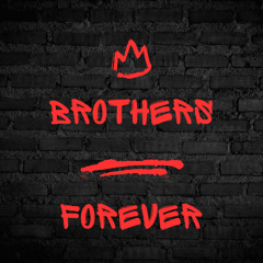 Brothers Forever