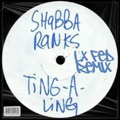 Ting A Ling (LX Fed Remix)