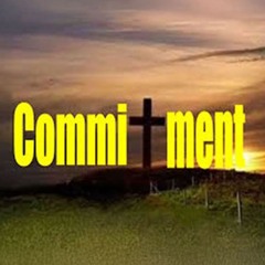 Commitment for the New Year (Part 1)