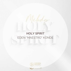 Holy Spirit (Arrangement Live) de Melody NVT