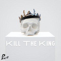 Pice - Kill The King