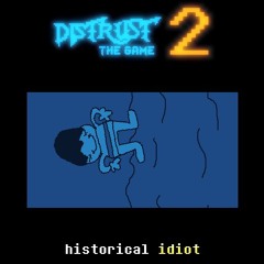 historical idiot