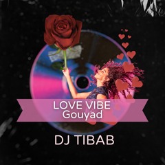 Love Vibe Gouyad