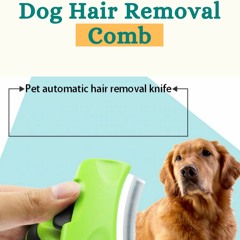 Dog hair removal comb - Solace Cart LLC