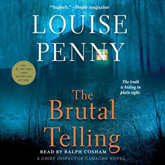 [Free] KINDLE 💑 The Brutal Telling: A Chief Inspector Gamache Novel by  Louise Penny