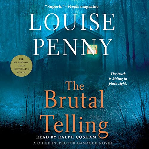 [Free] KINDLE 💑 The Brutal Telling: A Chief Inspector Gamache Novel by  Louise Penny