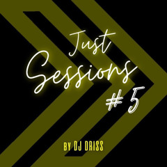 JUST SESSIONS #5  - Tech House - by Dj Driss