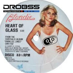 Heart Of Glass - Blondie (Drobss Techno Remix)