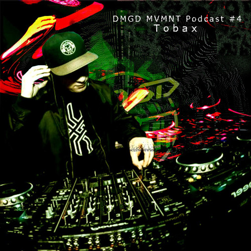 DMGD MVMNT Podcast #4 by Tobax