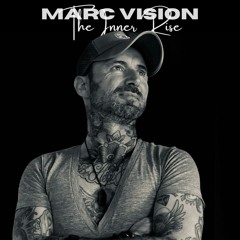 Marc Vision - The Inner Rise