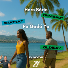 Pa Gadé Yo - Dj Axou
