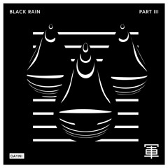 Dayni - Black Rain LP (Part3)