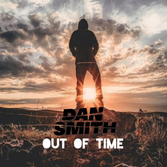 Dan Smith - Out Of Time
