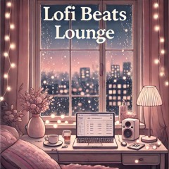 Lofi Beats Lounge