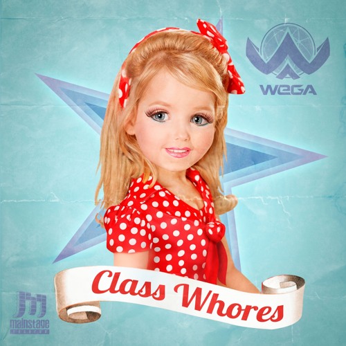 Class Whores (Original Mix)