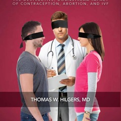 ⚡[PDF]✔ Blinders: The Destructive, Downstream Impact of Contraception, Abortion, and IVF
