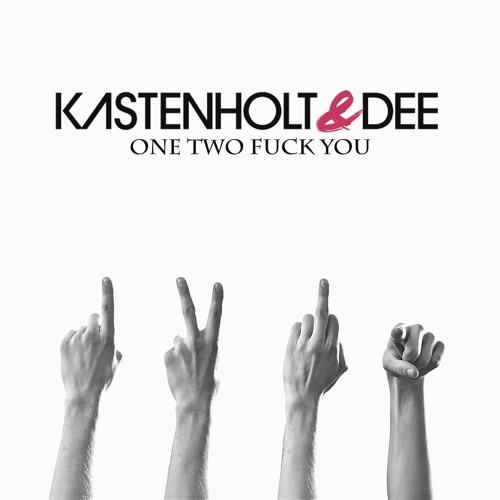 One Two Fuck You (Radio Version)