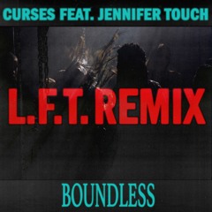 Curses - Boundless (L.F.T. Remix)