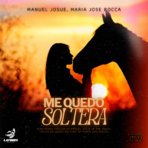 Me Quedo Soltera (Radio Edit)