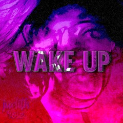 Wake Up (feat. Harry Mars)