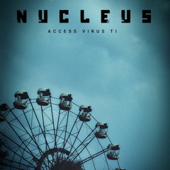 Nucleus for Access Virus Ti | Inspired by Chernobyl HBO miniseries